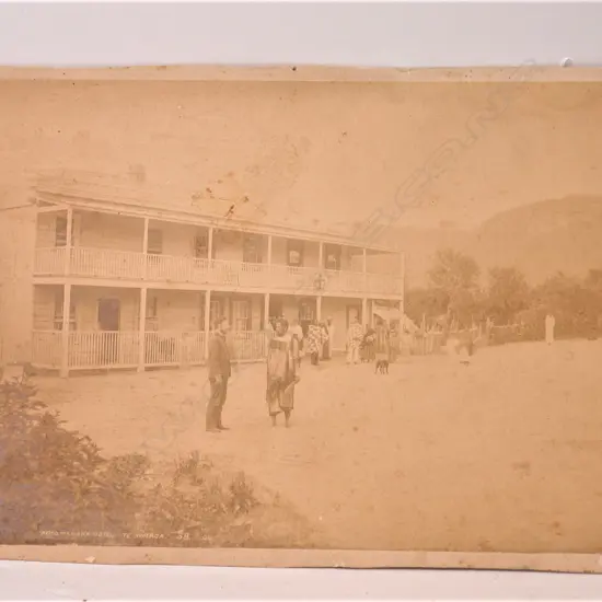 George Valentine 19thc photograph ‘Rotomahana Hotel Te Wairoa’