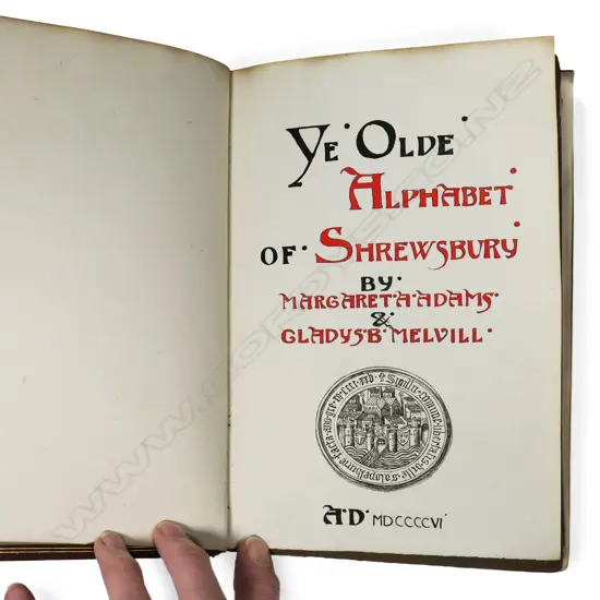 1896 decorated leather bound hand illustrated and written book 'Ye Olde Alphabet of Shrewsbury',