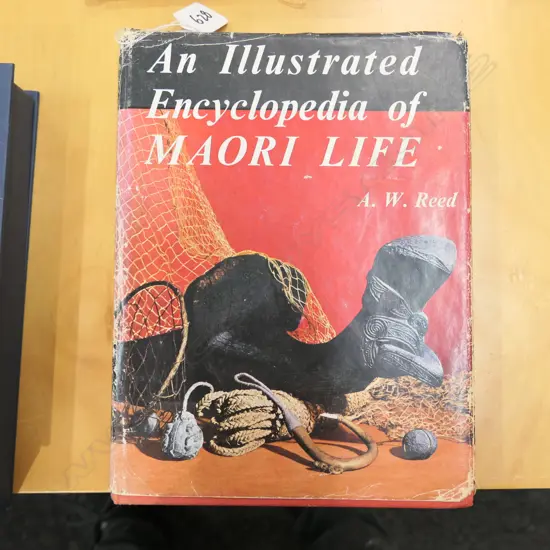 1963 EDITION AN ILLUSTRATED ENCYCLOPEDIA OF MAORI LIFE A W REED