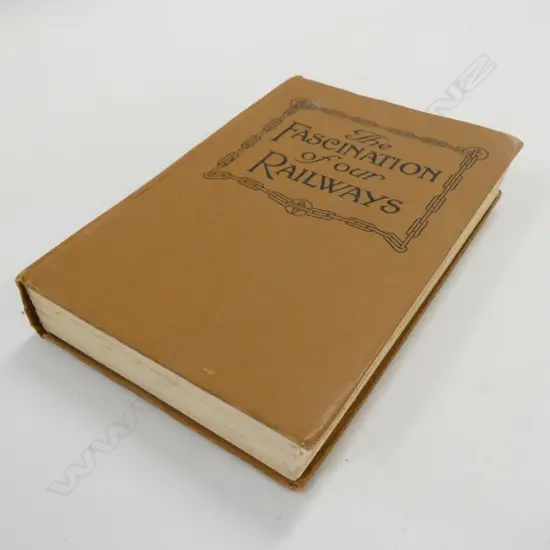 1 VOL THE FASCINATION OF OUR RAILWAYS