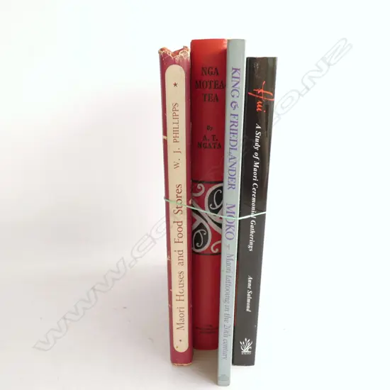4 MAORI BOOKS; INCL. MOKO; MAORI TATTOOING & HUI - A STUDY OF MAORI CEREMONIAL GATHERINGS