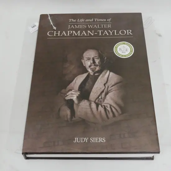 BOOK; 'THE LIFE AND TIMES OF JAMES WALTER CHAPMAN-TAYLOR' BY JUDY SIERS
