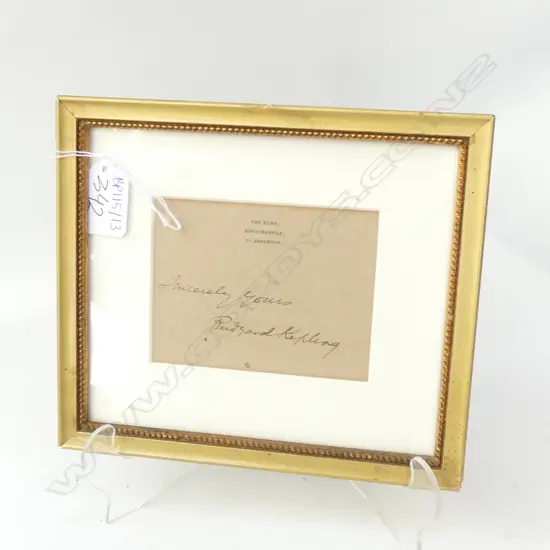 FRAMED SIGNATURE; 'SINCERELY YOURS, RUDYARD KIPLING' 200 X 175MM