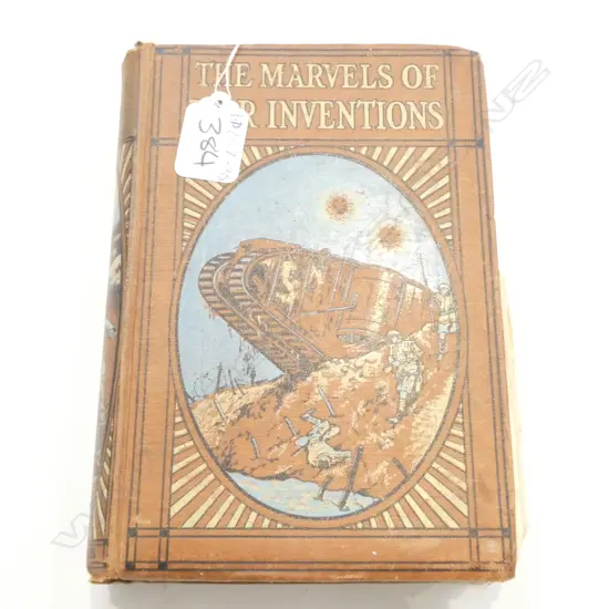 RARE  C1919  THE MARVELS OF WAR INVENTIONS