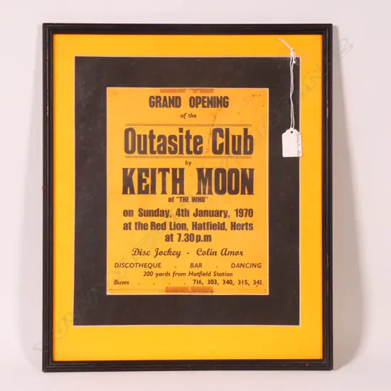 A FRAMED ORIGINAL POSTER FOR THE GRAND OPENING OF 'THE OUTASITE CLUB' BY KEITH MOON OF 'THE WHO' FROM 1970 H.