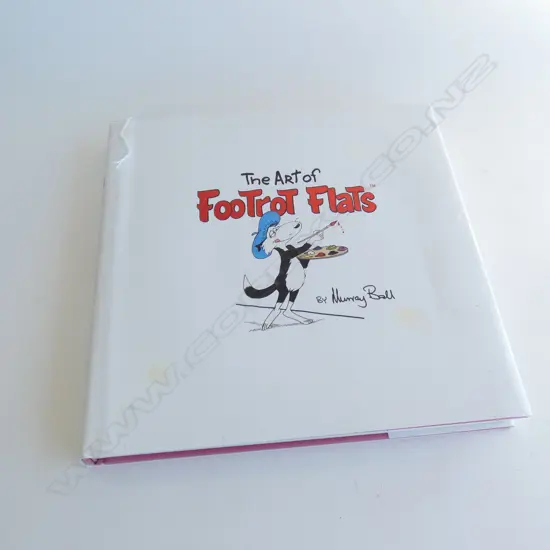 THE ART OF FOOTROT FLATS by MURRAY BALL, HODDER MOA  2011, HARDCOVER w DUST JACKET 