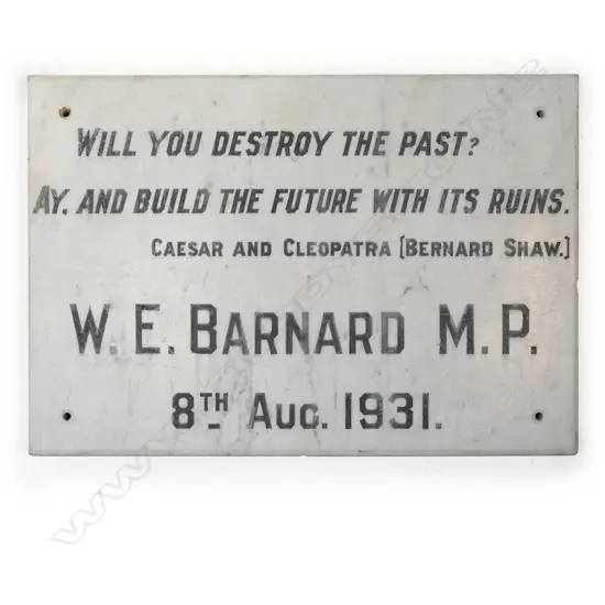 MARBLE PLAQUE 'W. E. BARNARD M.P.' 310x450mm