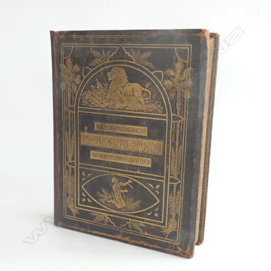 LEATHER BOUND COPY 'THE LIFE & EXPLORATIONS OF DR LIVINGSTONE, THE GREAT MISSIONARY TRAVELLER C1870 ...