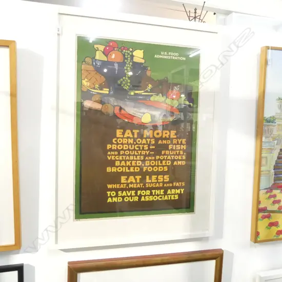 US FOOD ADMINISTRATION WWI POSTER 'EAT MORE / EAT LESS' L. N. BRITTON SCREENPRINT 725x525mm