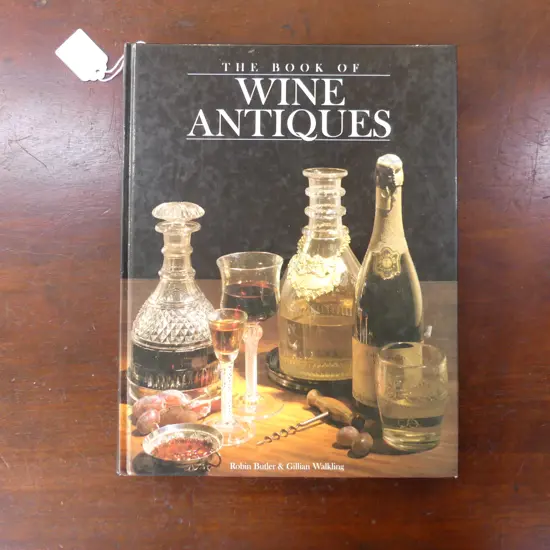 BOOK - WINE ANTIQUES