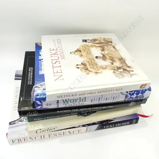 6 BOOKS; 18thC JAPAN, ART OF CHINA, WORLD TABLE, NETSUKE, CARTIER, FRENCH ESSENCE