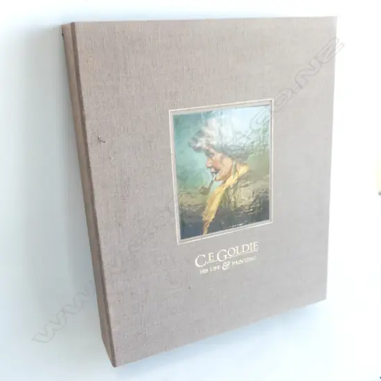  1 VOL C.F.GOLDIE HIS LIFE AND PAINTING