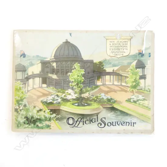 OFFICIAL SOUVENIR OF NZ & SOUTH SEAS EXHIBITION DUNEDIN 1925-6