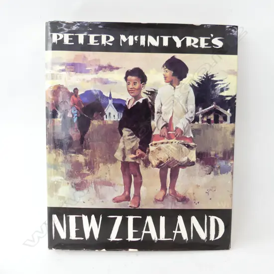  AUTOGRAPHED PETER MCINTYRE BOOK “NEW ZEALAND”