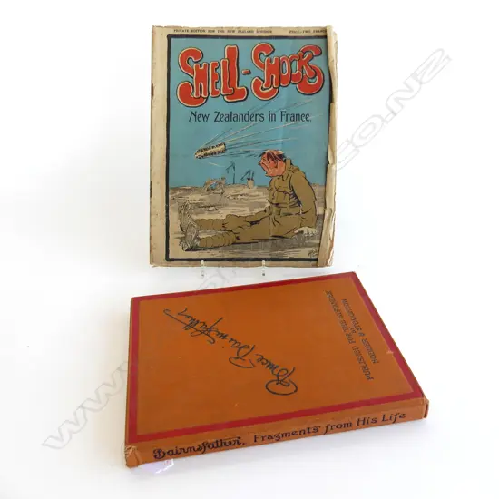 2 WWI BOOKS; 'SHELL-SHOCKS: NEW ZEALANDERS IN FRANCE' & BAIRNSFATHER
