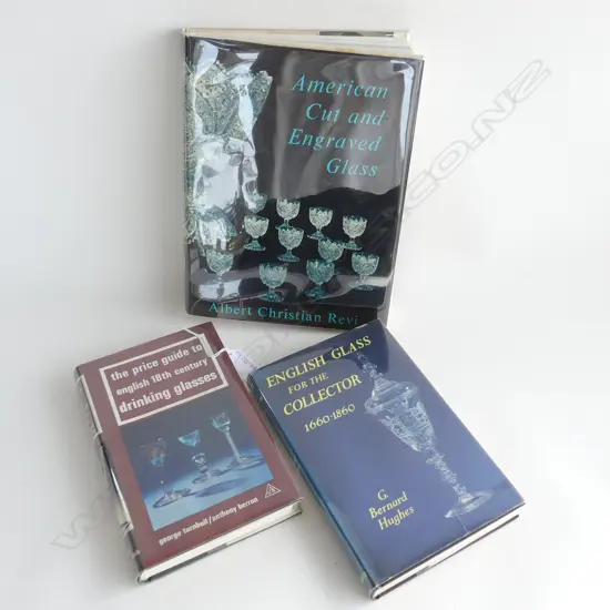 3 REFERENCE BOOKS ON ANTIQUE GLASS COLLECTING: English Glass for the Collector 1660-1860 +