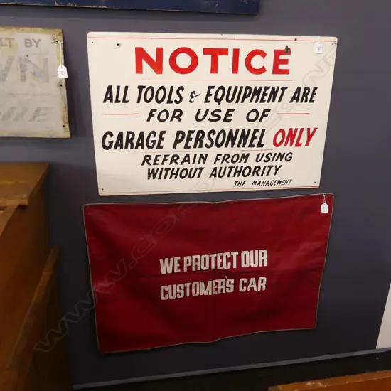 VINTAGE H/PAINTED SIGN 'NOTICE ALL TOOLS & EQUIPMENT...' 505x765mm + VINYL COVER 'WE PROTECT OUR CUSTOMERS CARS'