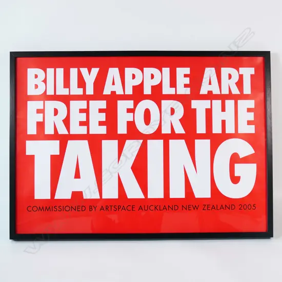 BILLY APPLE, ART FREE FOR THE TAKING, ARTSPACE POSTER, 2005, 570 x 830mm