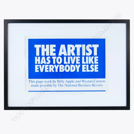 BILLY APPLE, THE ARTIST HAS TO LIVE LIKE EVERYONE ELSE, 1993