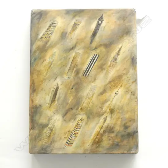 ARTIST UNKNOWN, TOWERS OF THE WORLD, MIXED MEDIA ON BOARD, 395x290mm