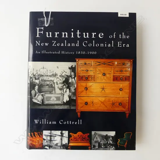 BOOK; FURNITURE OF THE NZ COLONIAL ERA, WILLIAM COTTRELL, REED