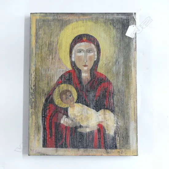 ARTIST UNKNOWN, MADDONA w. CHILD, MIXED MEDIA ON CANVAS, EX. ELAM EXHIBITION 405x305mm