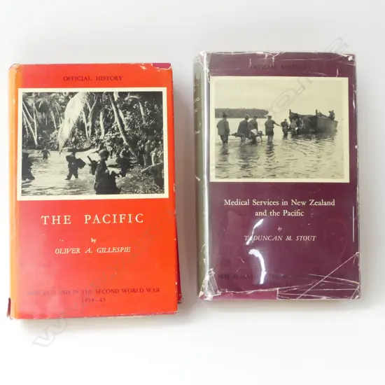 2 1st Ed. Vols. OFFICIAL HISTORY of NZ in the SECOND WORLD WAR; THE PACIFIC Gillespie 1952 & MEDICAL SERVICES Stout 1958