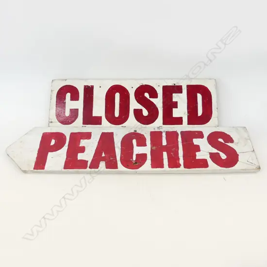 2 HAND PAINTED WOODEN SIGNS 'CLOSED' & 'PEACHES' L.850mm