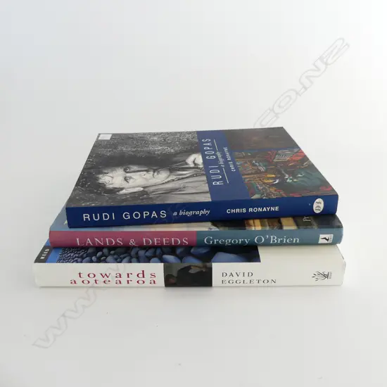 3 NZ ART REFERENCE BOOKS: Rudi Gopas. Lands & Deeds + Towards Aotearoa by Eggleton 