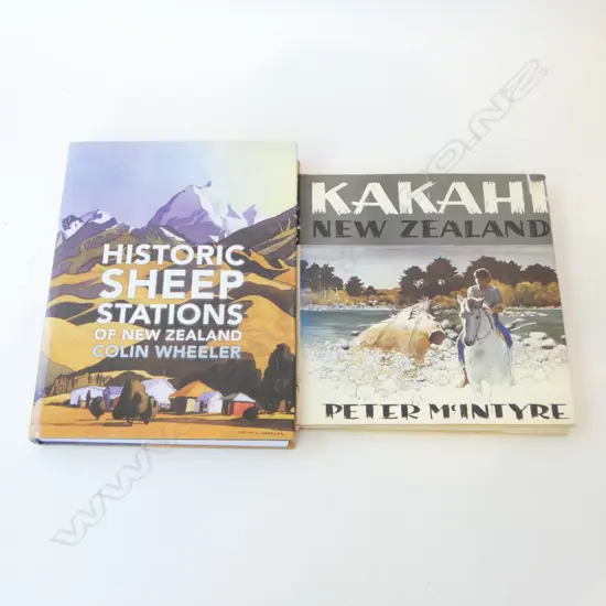 2 BOOKS; PETER McINTYRE 'KAKAHI NZ' & COLIN WHEELER 'HISTORIC SHEEP STATIONS OF NZ' 2018 ED.