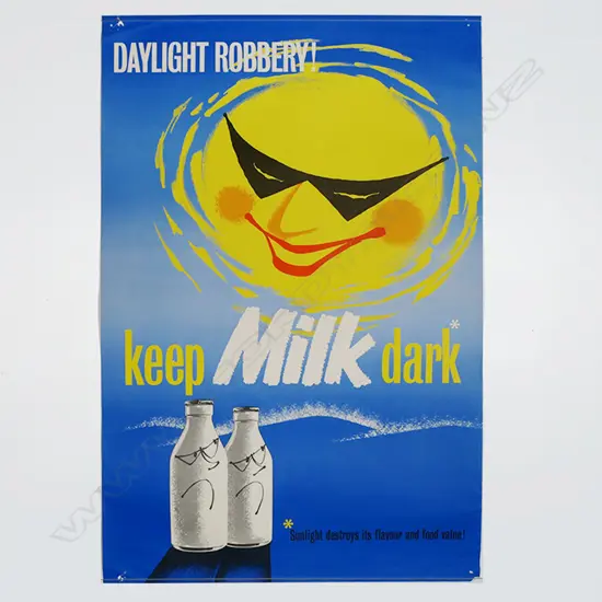 VINTAGE POSTER 'DAYLIGHT ROBBERY KEEP MILK DARK sunlight destroys it's flavour and food value!' 745 x 480mm
