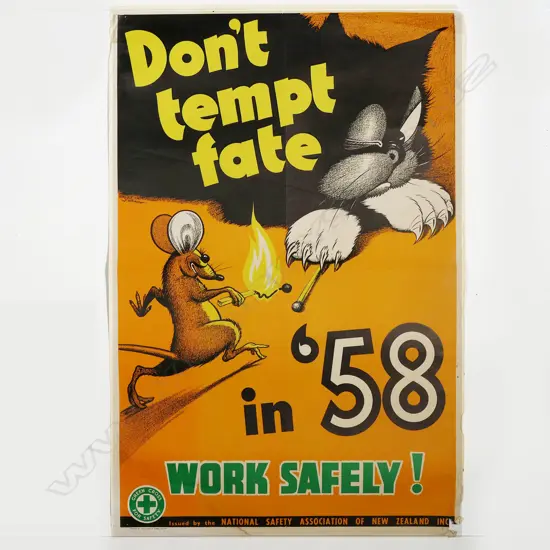 VINTAGE POSTER 'Don't tempt fate in '58 Work Safely' 'Issued by the National Safety Association of NZ'