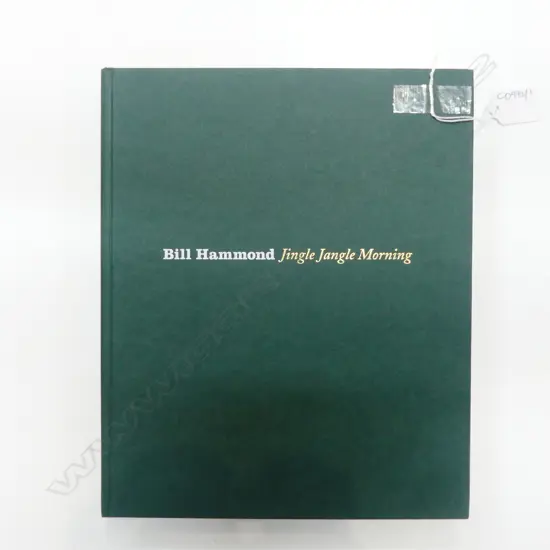ART BOOK 'BILL HAMMOND JINGLE JANGLE MORNING' CHCH ART GALLERY, 2007