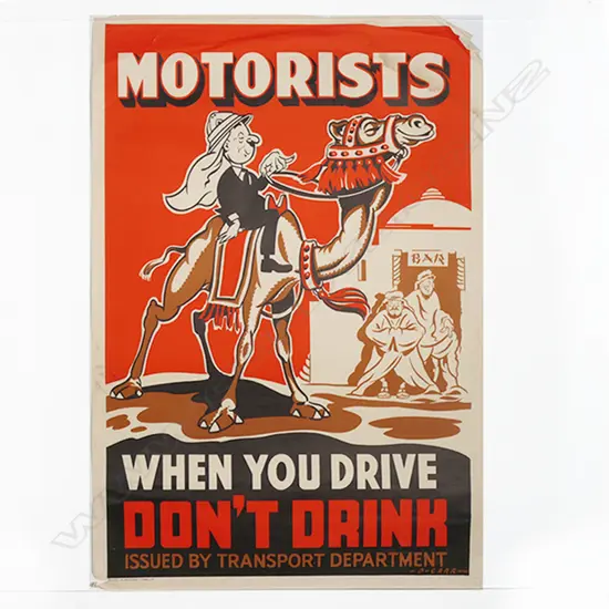 VINTAGE POSTER 'MOTORISTS! When You Drive Don't Drink Issued by Transport Department' BY D. Carr 755 x 505m