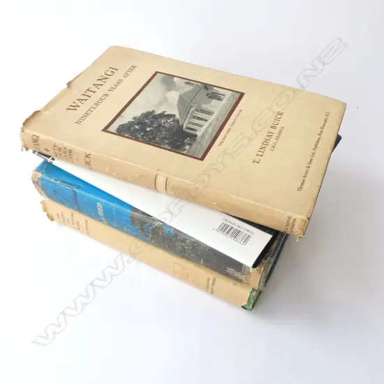 3 N.Z. HISTORY REFERENCE BOOKS; WAITANGI by LINDSAY BUICK w. information on Lord and Lady Bledisloe - Doners of Waitangi