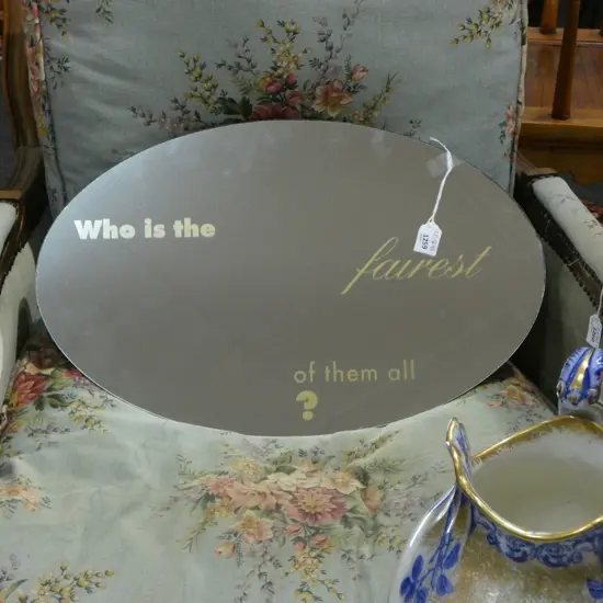 OVAL MIRROR 'WHO IS THE FAIREST OF THEM ALL' 355x560mm
