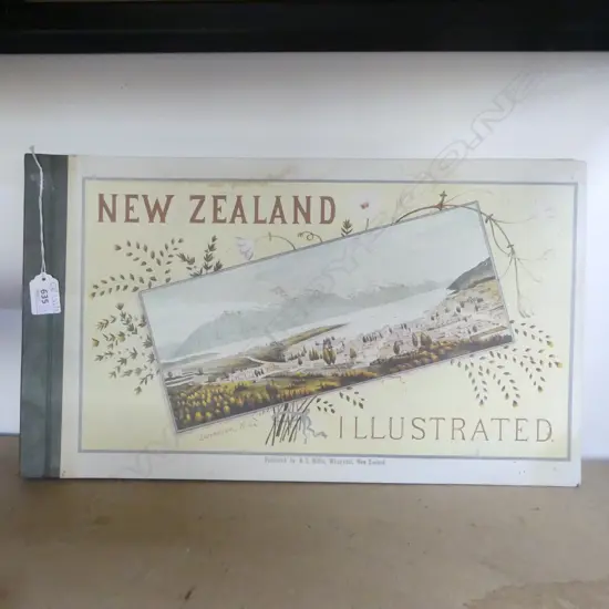 'New Zealand Illustrated. The Story of New Zealand and Descriptions of its Cities and Towns... The Natural Wonders of New Zealand'