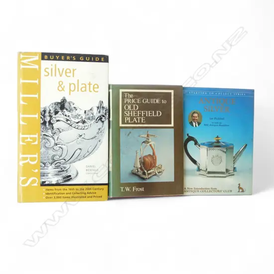 3 SILVER COLLECTOR’S REFERENCE BOOKS ANTIQUE SILVER, SHEFFIELD PLATE, IAN PICKFORD ETC   