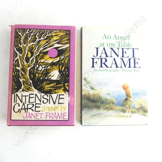 2 JANET FRAME WORKS; 1st Ed. INTENSIVE CARE NOVEL w. D/C +AN ANGEL AT MY TABLE AN AUTO BIOGRAPHY VOL. 2, 1st Ed. w. D/C