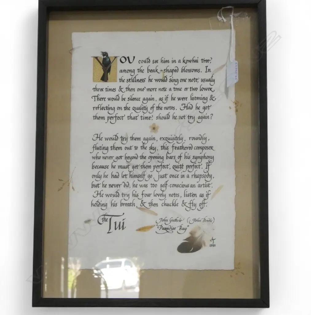 A FRAMED EXCERPT FROM JOHN GURTHRIE'S NOVEL 'PARADISE BAY' WITH HAND CALLIGRAHY AND HAND PAINTING 320 X 220mm  Image 1++