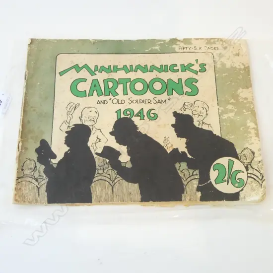 MINHINNICKS'S CARTOONS AND "OLD SOLDIER SAM"; Periodical 1946, worn condition.