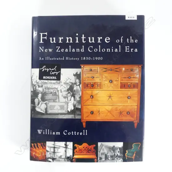 AUTOGRAPHED 'FURNITURE OF THE NZ COLONIAL ERA' BY WILLIAM COTTRELL