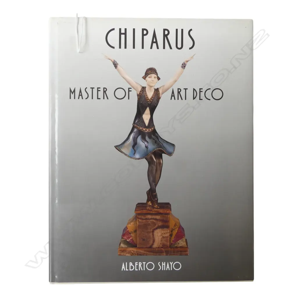 ART BOOK; CHIPARIUS MASTER OF ART DECO BY ALBERTO SHAYO Image 1++